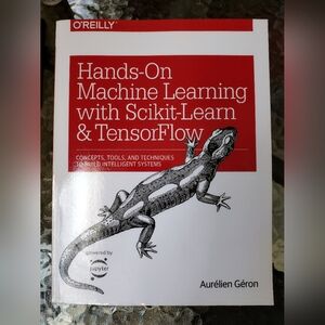 O'Reilly Hands-On Machine Learning with Scikit-Learn & TensorFlow